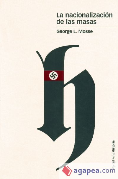 La nacionalizaci&oacute;n de las masas