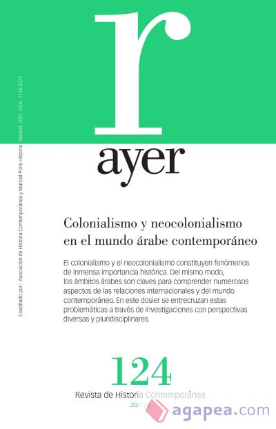 Colonialismo y neocolonialismo en el mundo árabe contemporáneo