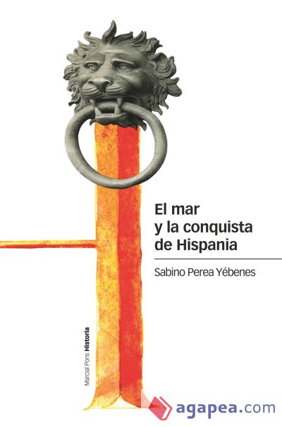 El mar y la conquista de Hispania