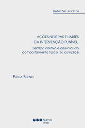 Portada de Ações neutras e limites da intervanção punível