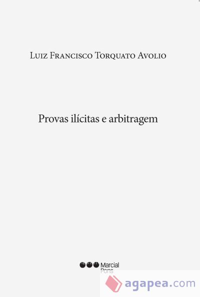 Provas ilícitas e arbitragem