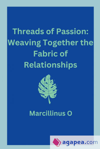 Threads of Passion
