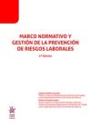 Marco Normativo y Gestión de la Prevención de Riesgos Laborales 5ª Edición 2019