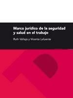 Portada de Marco jurídico de la seguridad y salud laboral