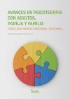 Avances En Psicoterapia Con Adultos, Pareja Y Familia