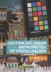 Gestion Del Color En Proyectos De Digitalizacion