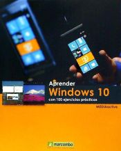 Portada de Aprender Windows 10 con 100 ejercicios prácticas