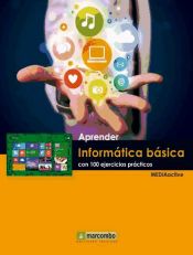 Portada de Aprender informática básica con 100 ejercicios prácticos