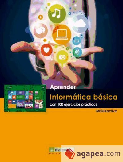 Aprender informática básica con 100 ejercicios prácticos