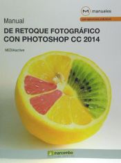 Portada de Manual de retoque fotográfico con Photoshop CC 2014