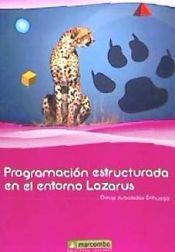 Portada de Programaci&oacute;n estructurada en el entorno Lazarus