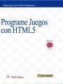 Portada de Programe juegos con HTML5