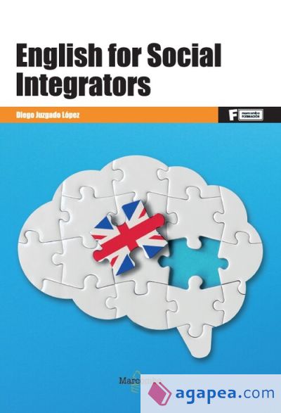 *English for Social Integrators: Inglés para técnico superior en Integración Social