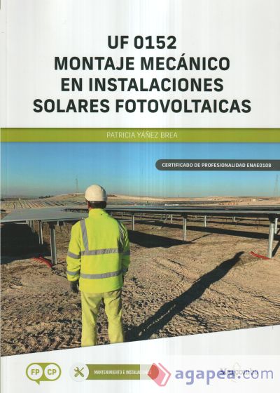 *UF 0152 Montaje mecánico en instalaciones solares fotovoltaicas