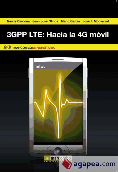 3GPP LTE: Hacia la 4G móvil