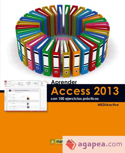 Aprender Access 2013 con 100 ejercicios prácticos