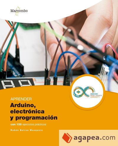 Aprender Arduino, electrónica y programación con 100 ejercicios prácticos