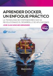 Portada de Aprender Docker, un enfoque práctico