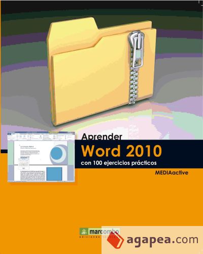 Aprender Word 2010 con 100 ejercicios prácticos