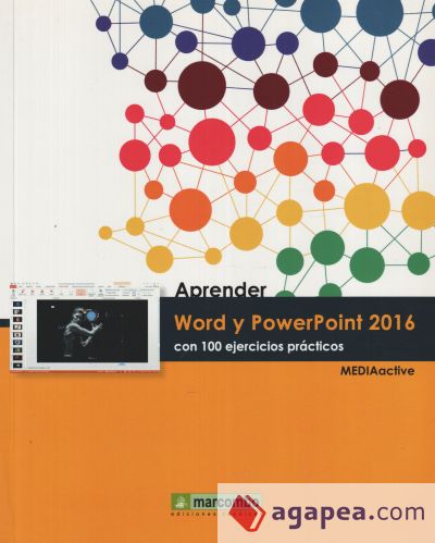 Aprender Word y PowerPoint 2016 con 100 ejercicios prácticos