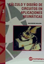 Portada de Cálculo y Diseño de Circuitos e Aplicaciones Neumáticas