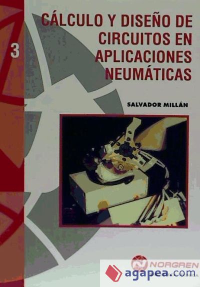 Cálculo y Diseño de Circuitos e Aplicaciones Neumáticas