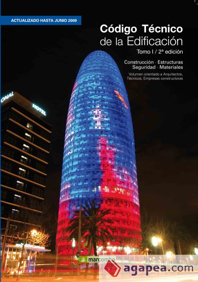 Código Técnico de la Edificación (Tomo I - 2ª Edición) CTE