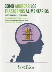 Portada de Cómo Abordar Los Trastornos Alimentarios