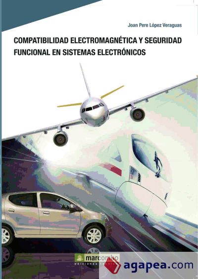 Compatibilidad Electromagnética y Seguridad Funcional en Sistemas Electrónicos