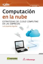 Portada de Computación en la nube: estrategias de Cloud Computing en las empresas