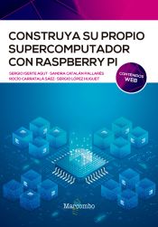 Portada de Construya su propio supercomputador con Raspberry Pi
