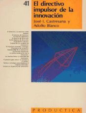 Portada de El Directivo Impulsor de la Innovación. Prodúctica 41