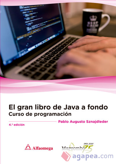 El gran libro de Java a Fondo 4ª Ed