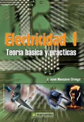 Portada de Electricidad I. Teoría Básica y Prácticas
