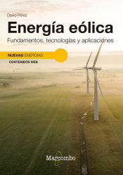 Portada de Energía eólica. Fundamentos, tecnologías y aplicaciones