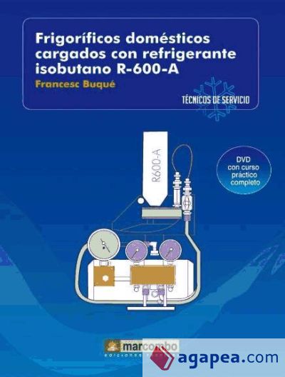 Frigoríficos Domésticos Cargados con Refrigerantes Isobutano R-600-A (DVD 3)