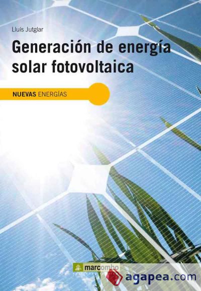 Generación de Energía Solar Fotovoltaica