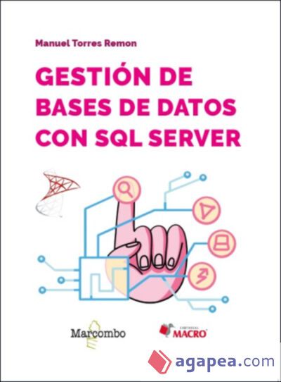 Gestión de base de datos con SQL Server Gestión de base de datos con SQL Server