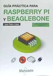 Portada de Guía práctica para Raspberry Pi y Beaglebone