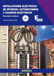 Portada de Instalaciones Eléctricas de Interior, Automatismos y Cuadros Eléctricos.2ª Edición