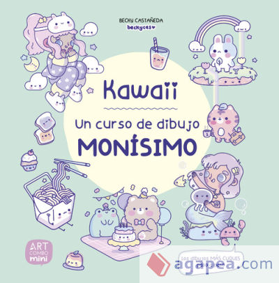 Kawaii. Un curso de dibujo monísimo