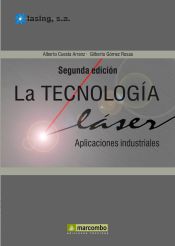 Portada de La Tecnología Laser: Aplicaciones Industriales