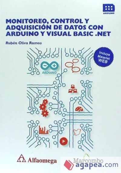 MONITOREO, CONTROL Y ADQUISICIÓN DE DATOS CON ARDUINO Y VISUAL BASIC .NET