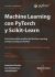 Portada de Machine Learning Con Pytorch y Scikit-learn, de Vahid Mirjalili