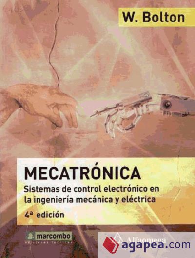 Mecatronica 4 ª Ed. Sistemas de Control Electrónico