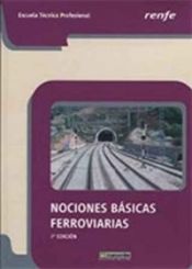 Portada de NOCIONES BÁSICAS FERROVIARIAS 3ºED