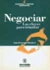 Portada de Negociar: Las claves para Triunfar