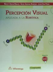 Portada de Percepción visual aplicada a la robótica