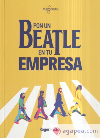 Pon un Beatle en tu empresa