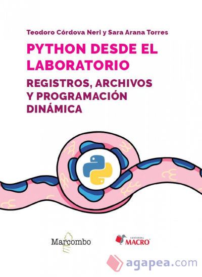 Python desde el laboratorio. Registros, archivos y programación dinámica